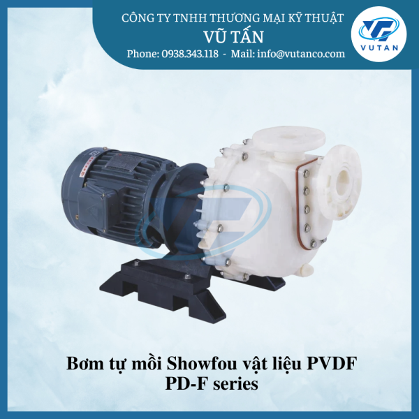 Bơm tự mồi Showfou vật liệu PVDF
